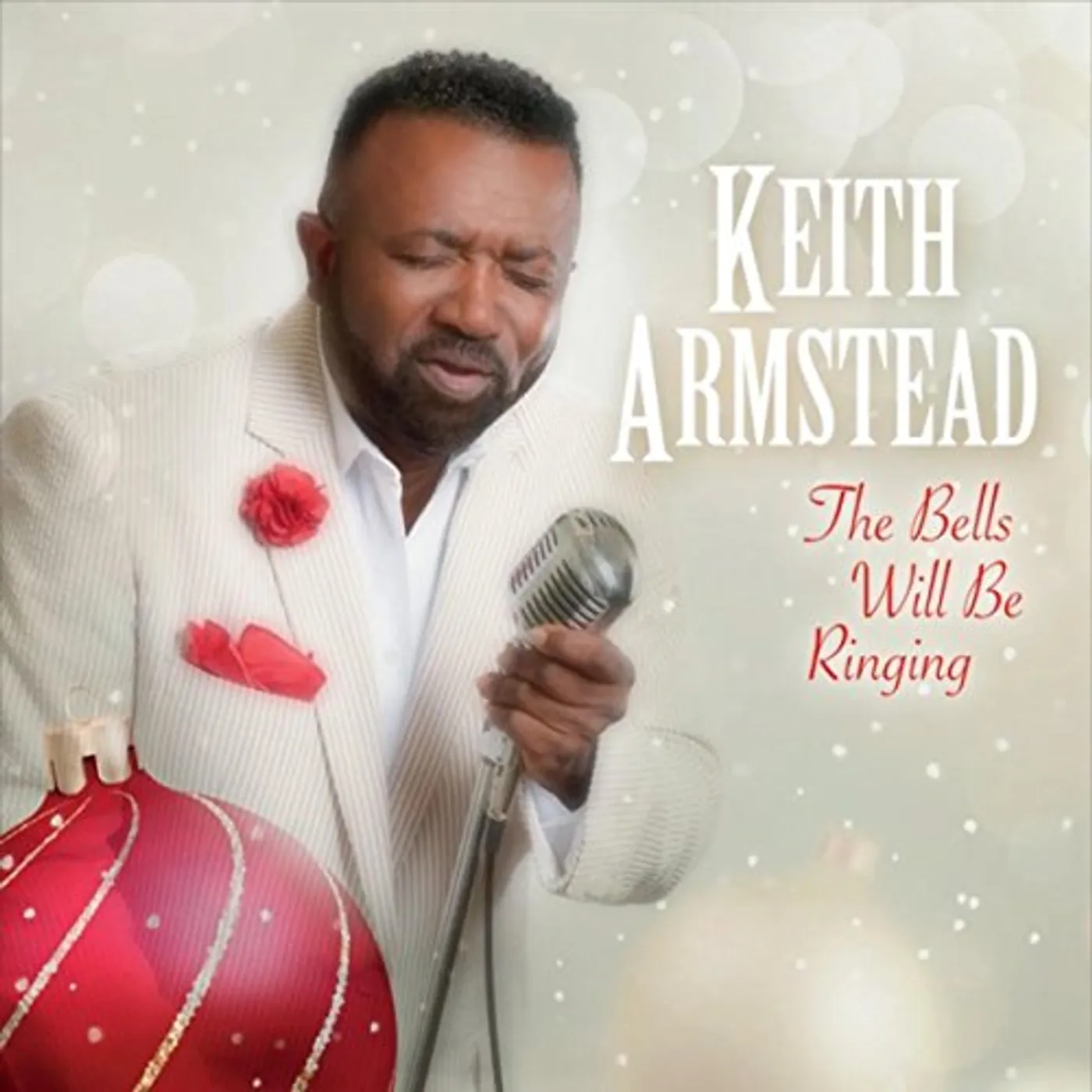 Keith Armstead BELLS WILL BE RINGING CD
