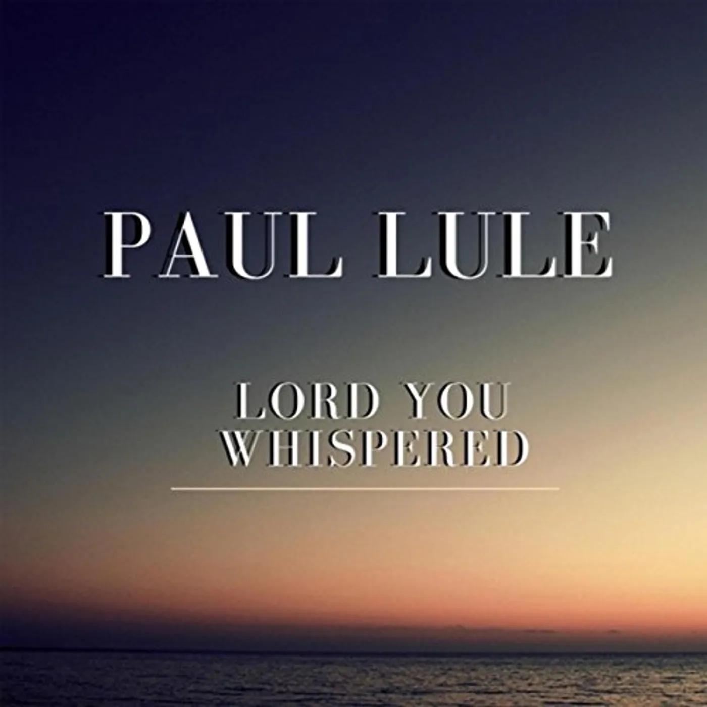 Paul Lule LORD YOU WHISPERED CD