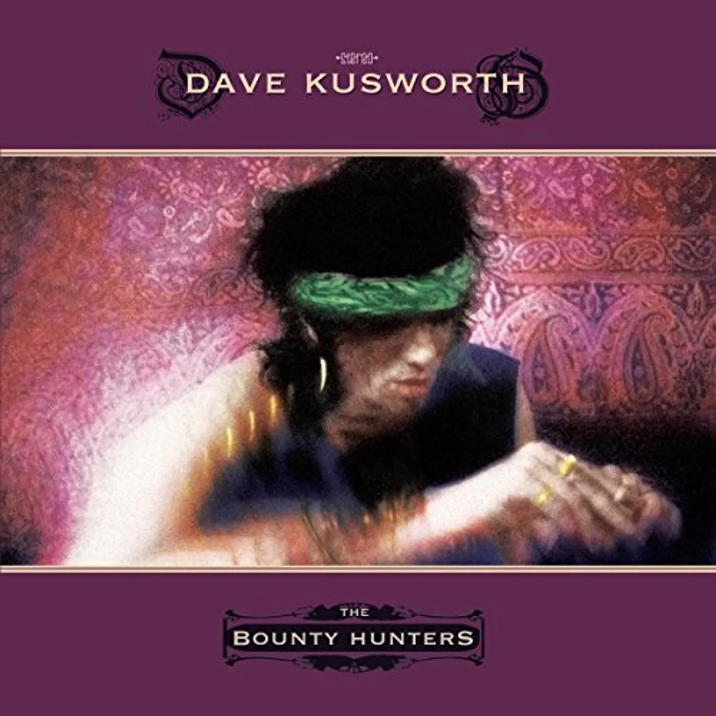 Dave Kusworth BOUNTY HUNTERS Vinyl Record