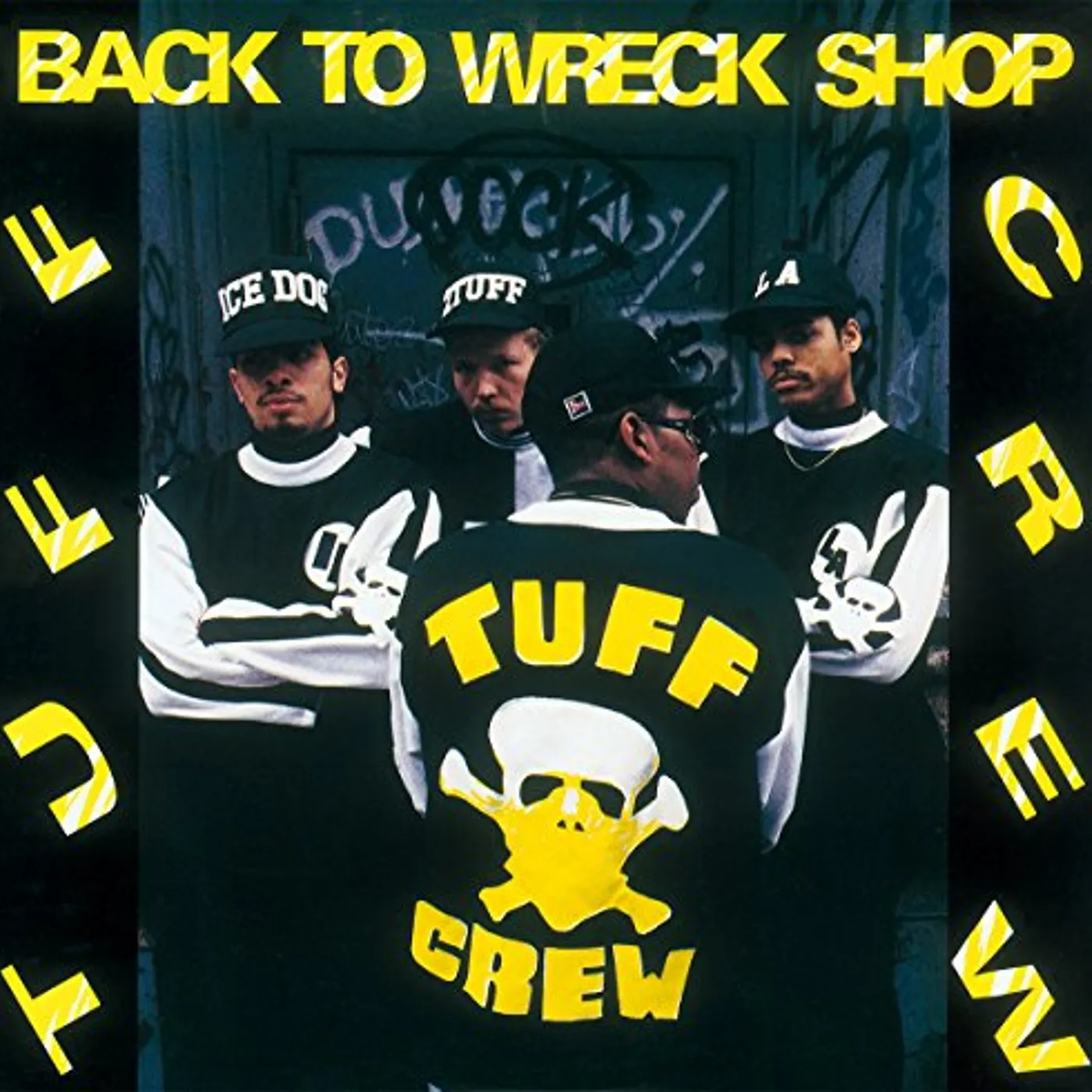 Tuff Crew BACK TO WRECK SHOP CD