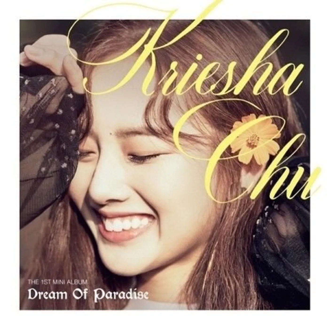 Kriesha Chu DREAM OF PARADISE CD