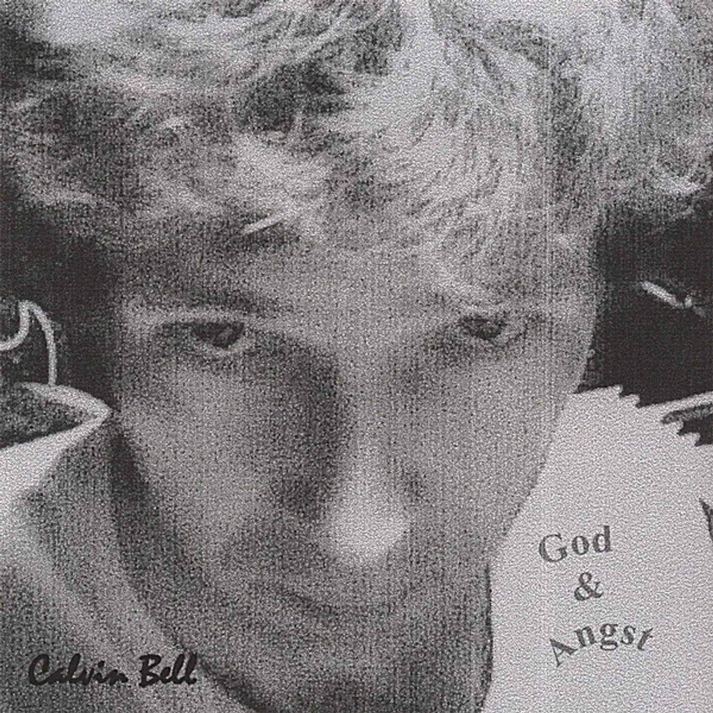 Calvin Bell GOD & ANGST CD