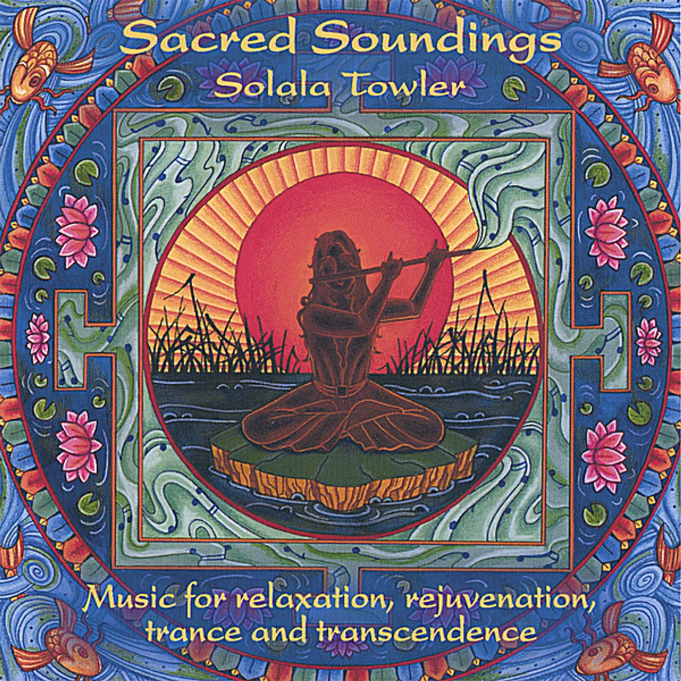 Solala Towler SACRED SOUNDINGS CD