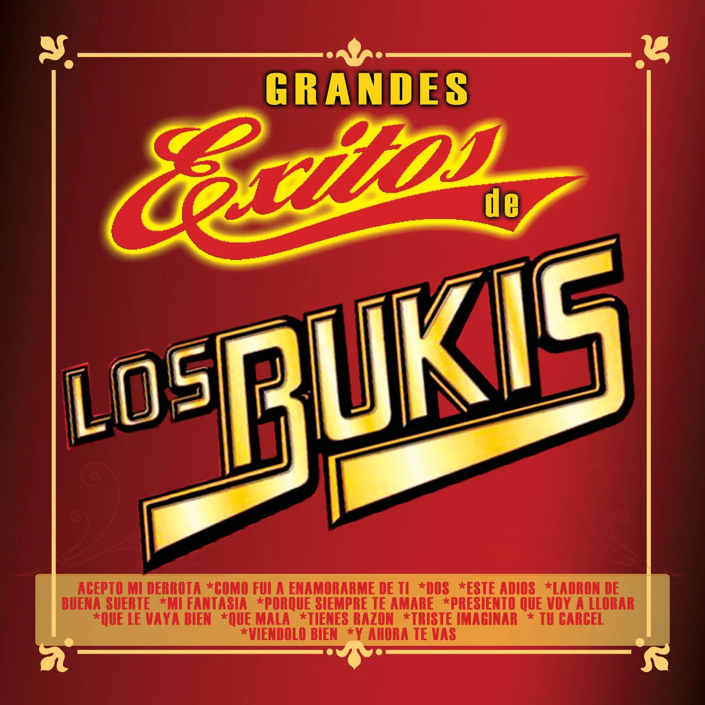 Los Bukis GRANDES EXITOS CD