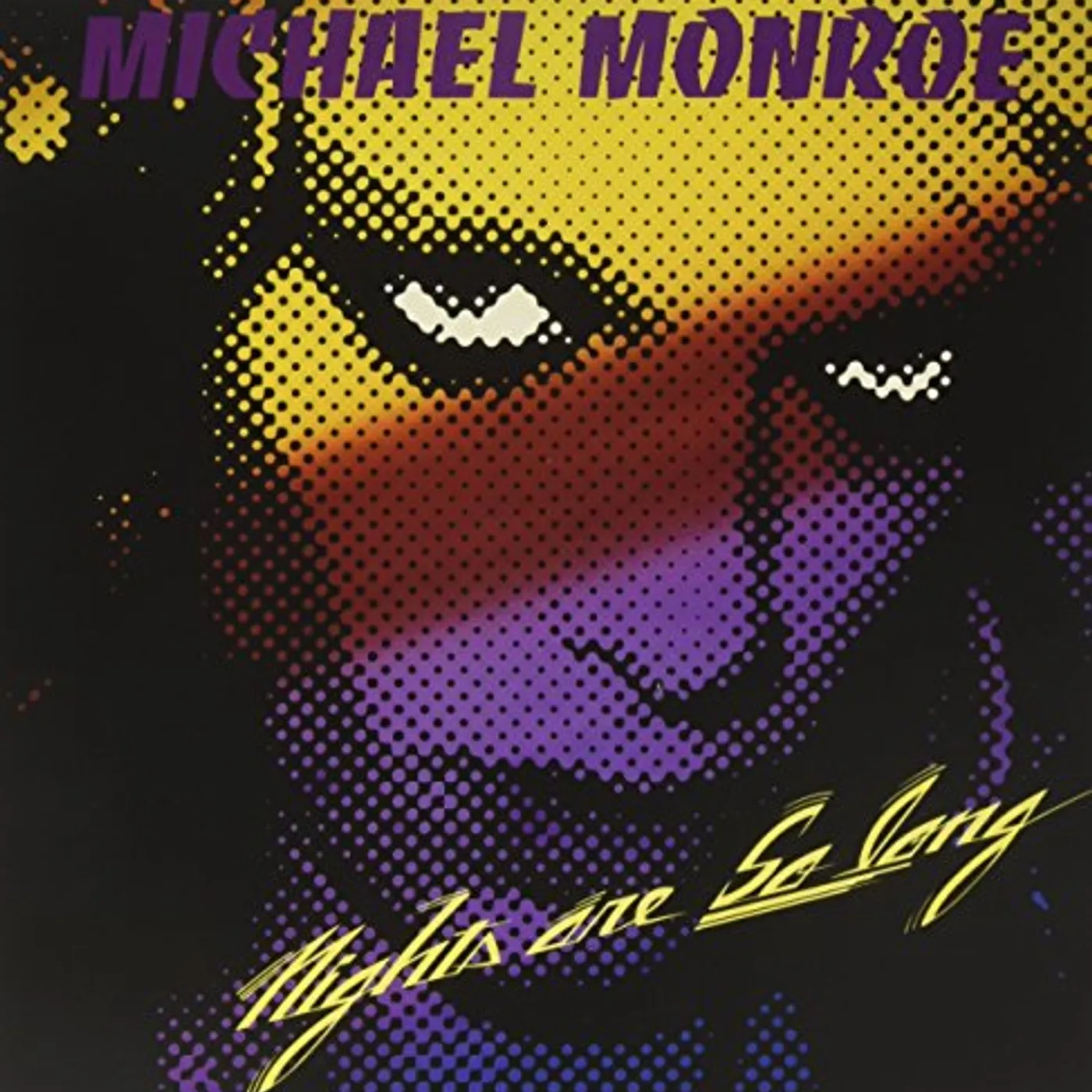Michael Monroe Nights Are So Long Vinyl Record