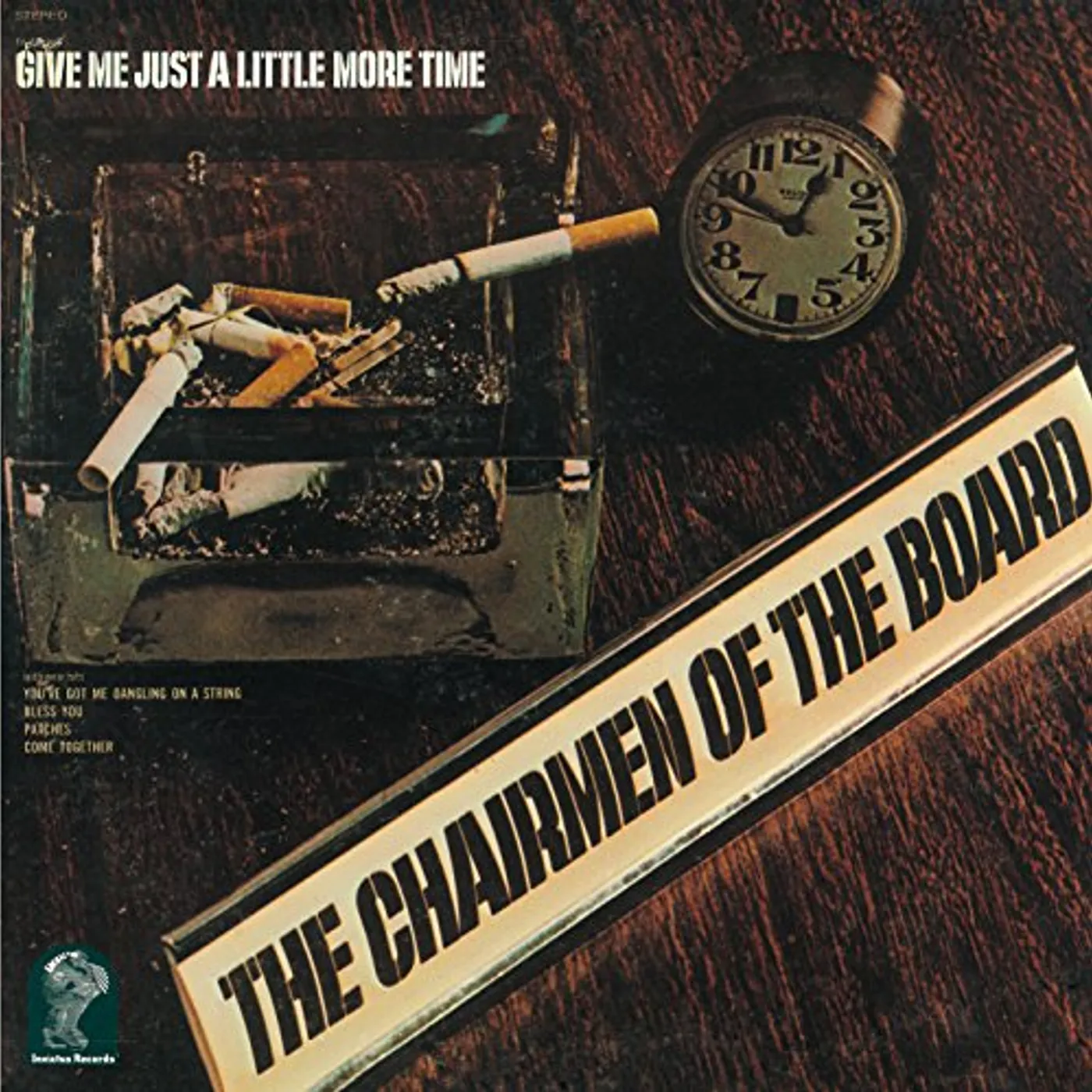 The Chairmen of the Board GIVE ME JUST A LITTLE TIME CD
