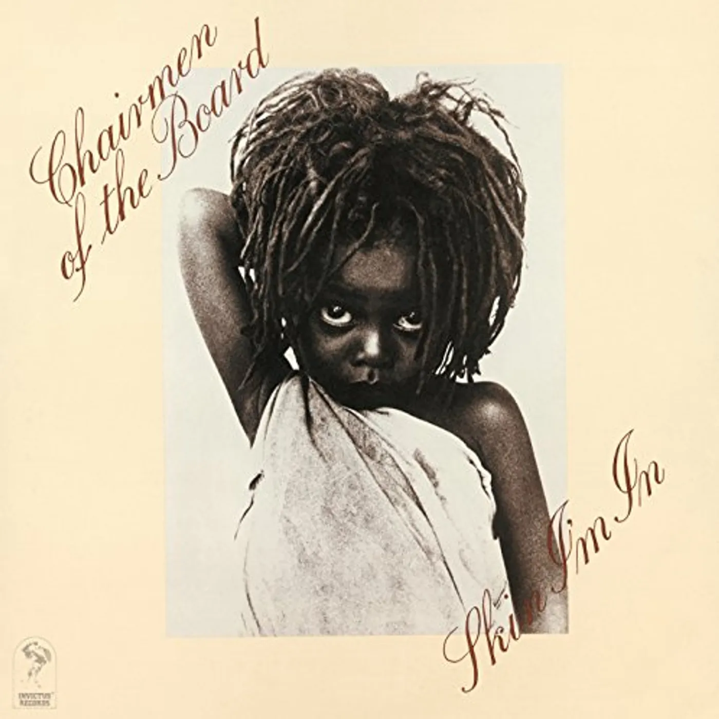 The Chairmen of the Board SKIN I'M IN CD