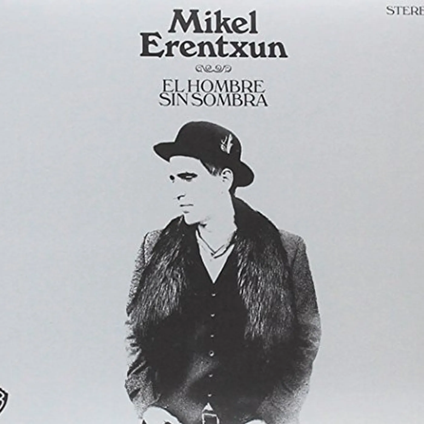 Mikel Erentxun EL HOMBRE SIN SOMBRA / LIVE AT THE ROXY CD
