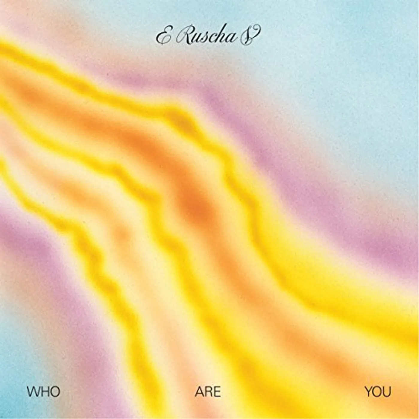 E Ruscha V Who Are You Vinyl Record