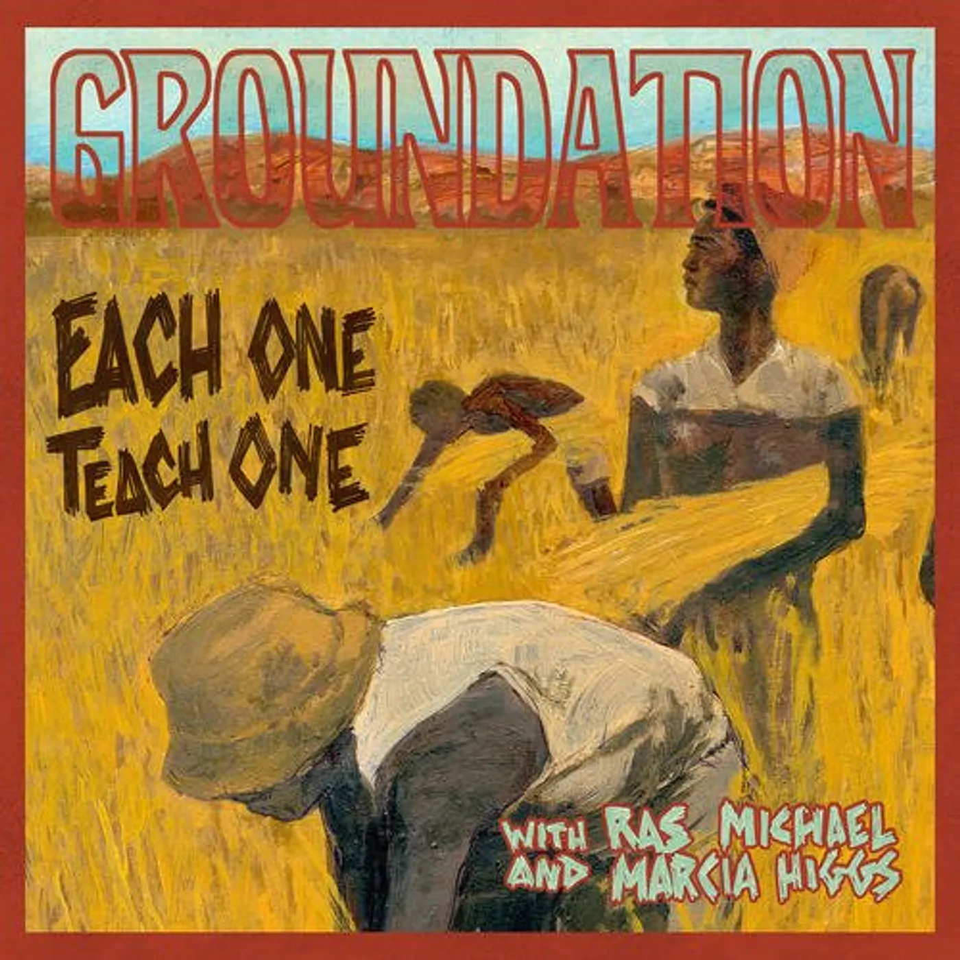 Groundation EACH ONE TEACH ONE CD