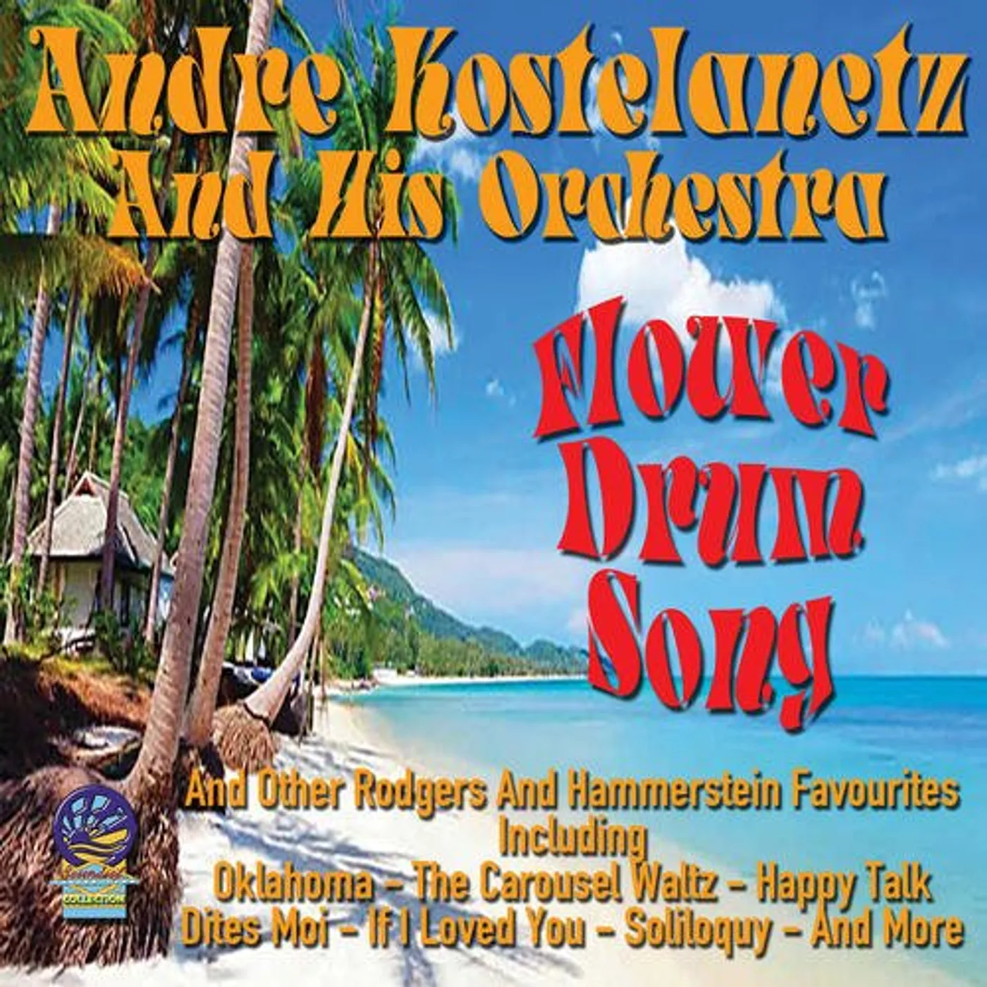 Andre Kostelanetz FLOWER DRUM SONG CD