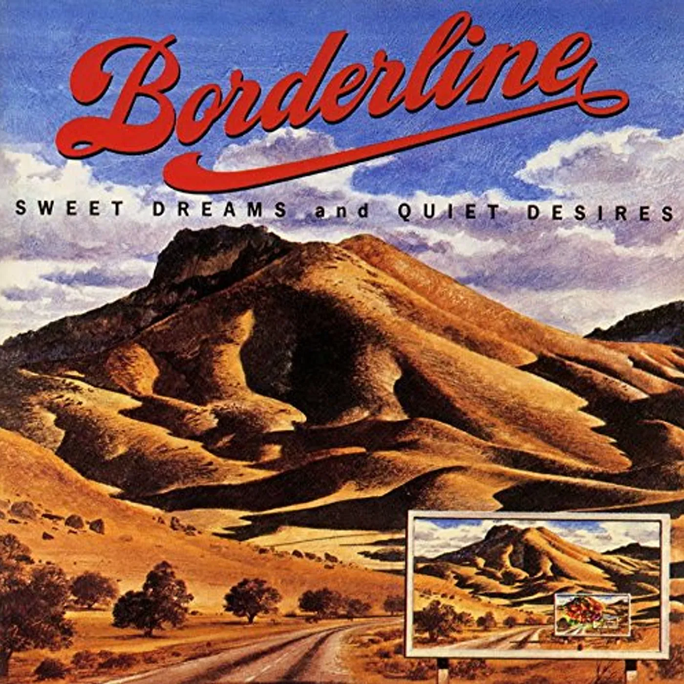 Borderline SWEET DREAMS & QUIET DESIRES CD