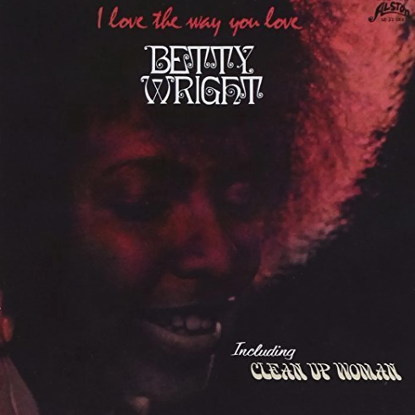 Betty Wright I Love The Way You Love Vinyl Record