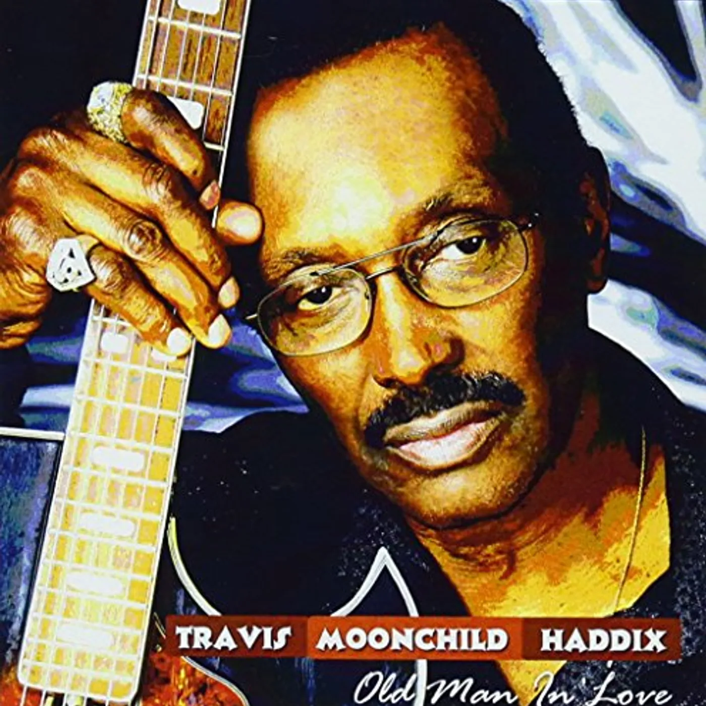 Travis Haddix OLD MAN IN LOVE CD