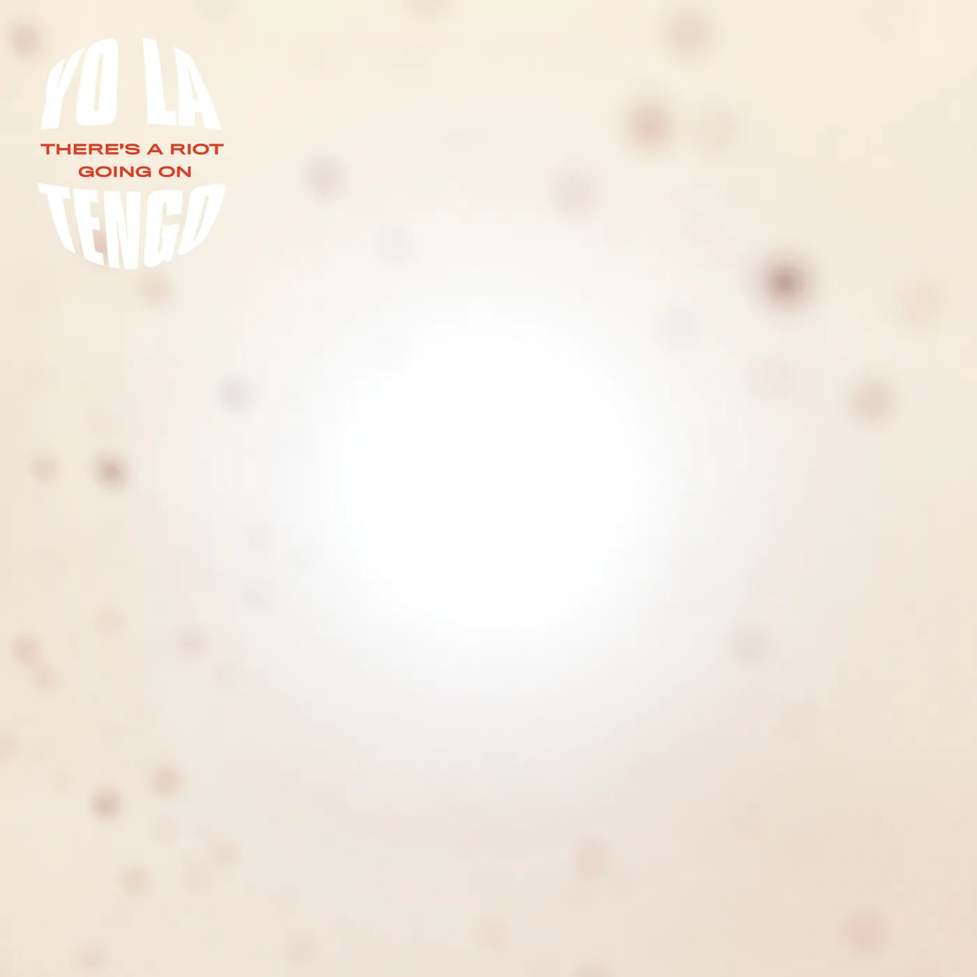 Yo La Tengo There's a Riot Going On Vinyl Record