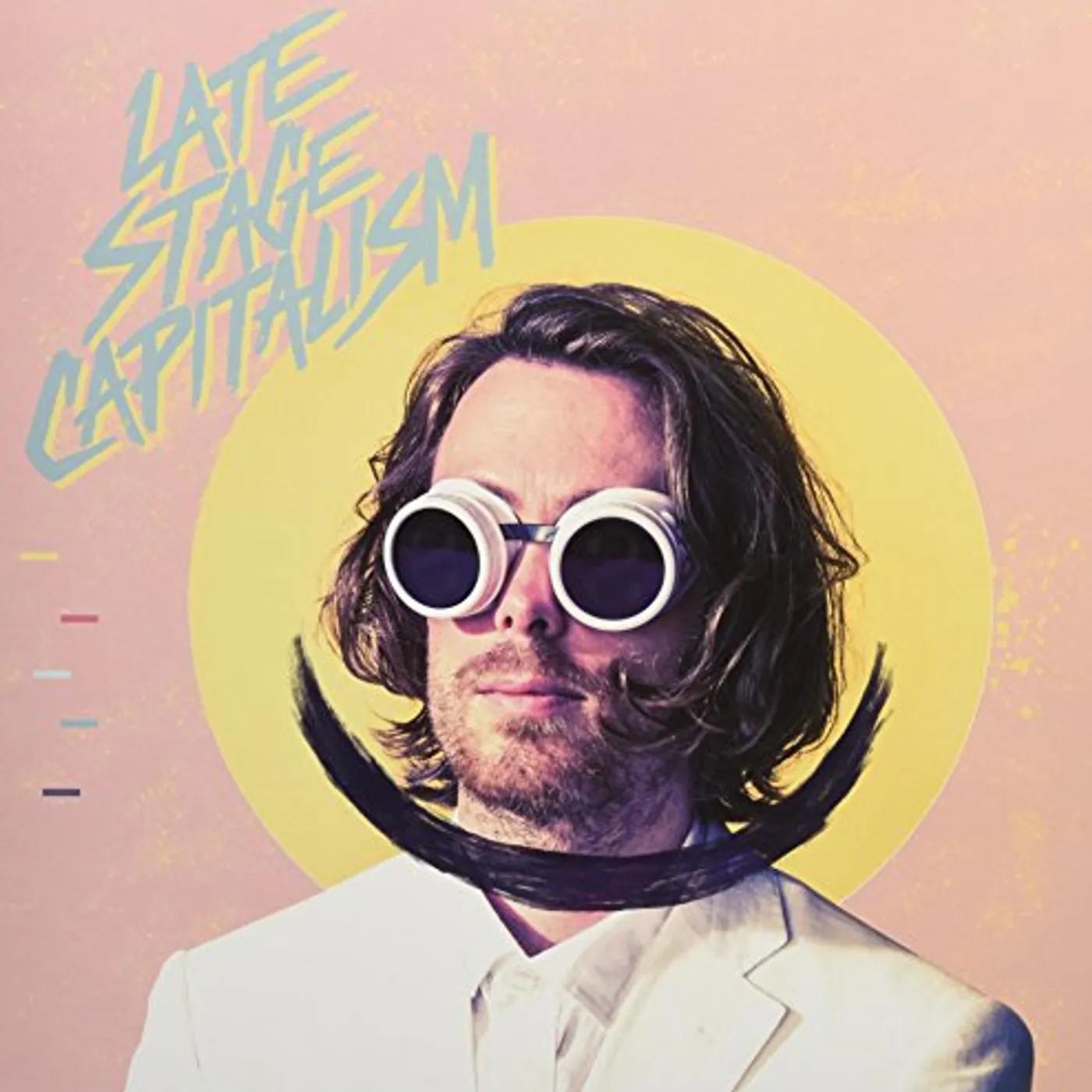 jeremy messersmith Late Stage Capitalism Vinyl Record