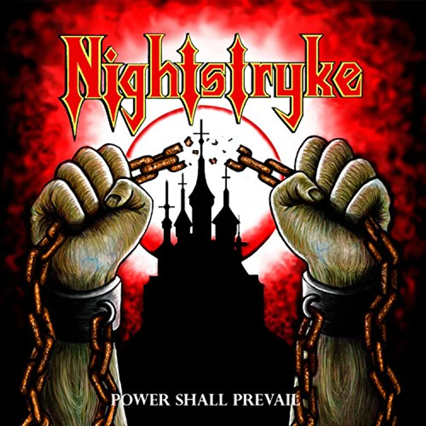 Nightstryke POWER SHALL PREVAIL CD