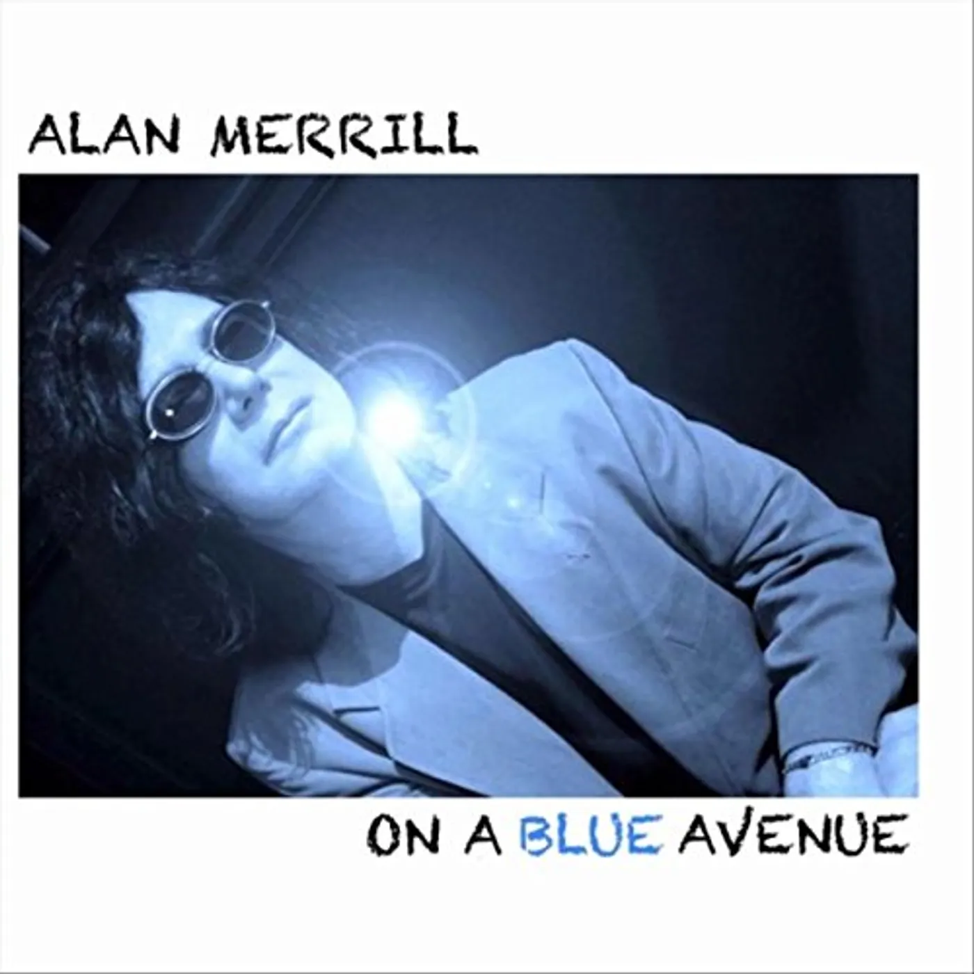 Alan Merrill ON A BLUE AVENUE CD