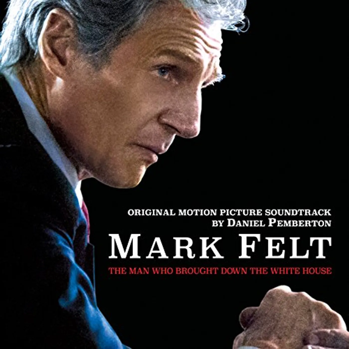 Daniel Pemberton MARK FELT: MAN WHO BROUGHT DOWN WHITE HOUSE - Original Soundtrack CD