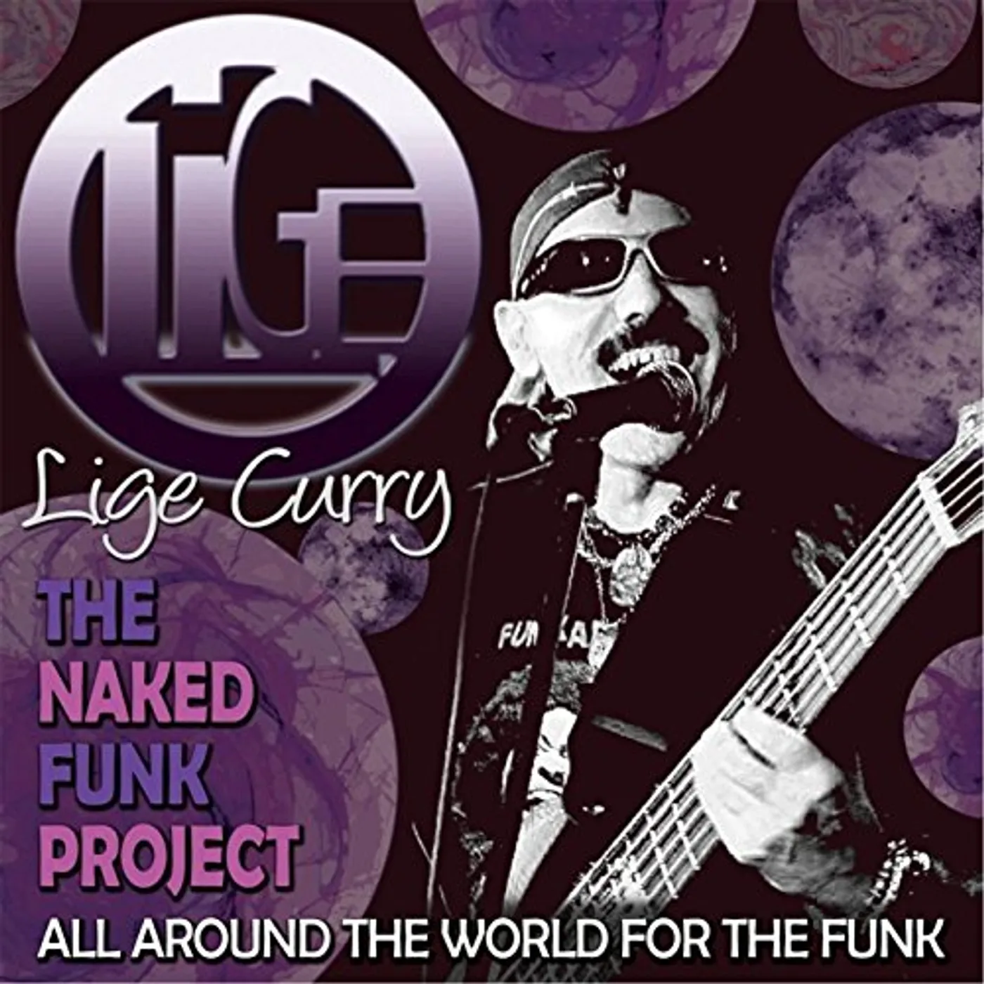 LIGE CURRY & NAKED FUNK PROJECT ALL AROUND WORLD CD