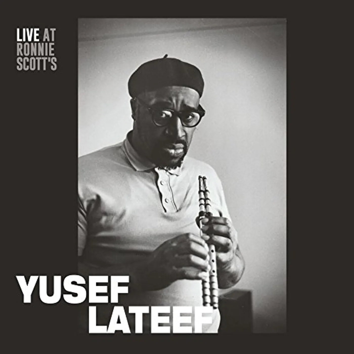 Yusef Lateef LIVE AT RONNIE SCOTT'S 15TH JANUARY 1966 CD