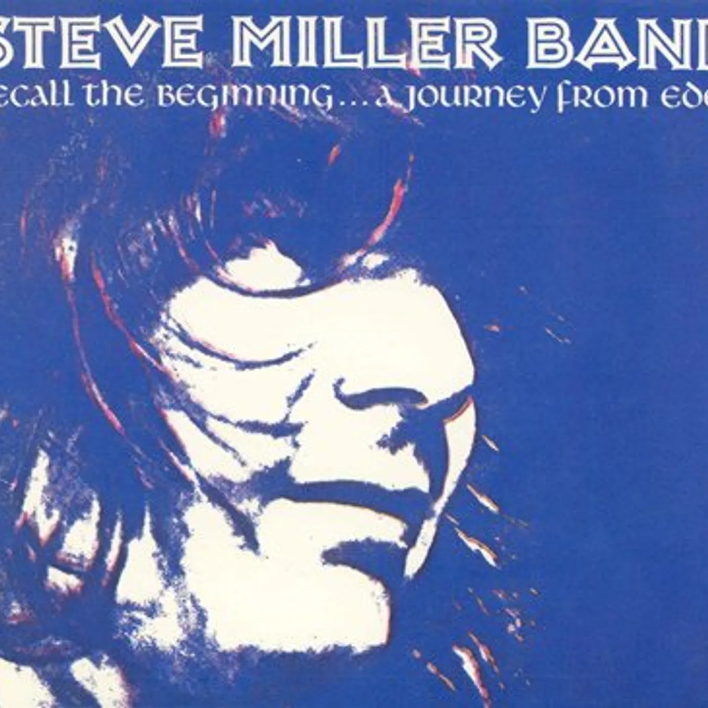 Steve Miller Band RECALL THE BEGINNING: A JOURNEY FROM EDEN Vinyl Record