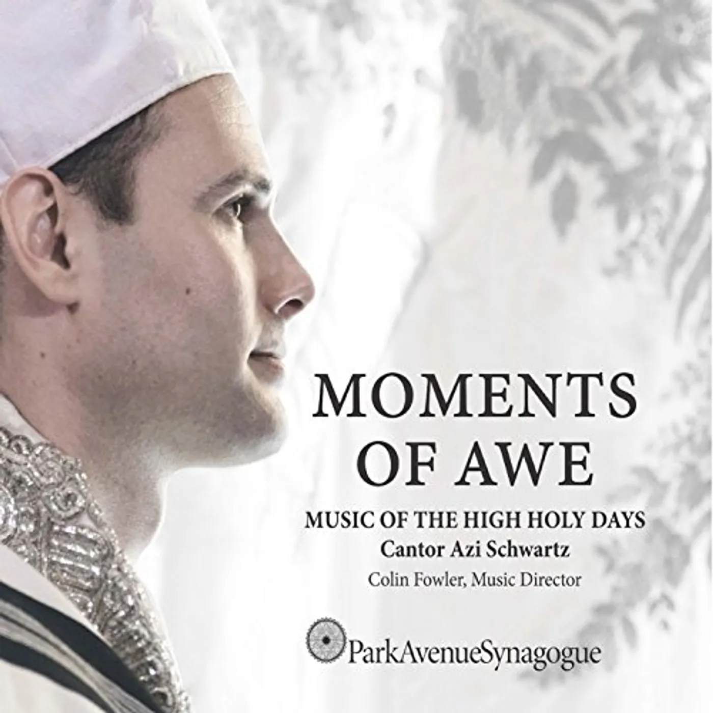 Cantor Azi Schwartz MOMENTS OF AWE / MUSIC OF THE HIGH HOLIDAYS CD