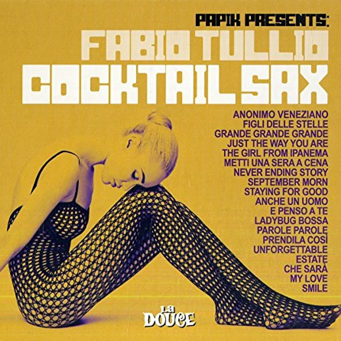 PAPIK PRESENTS: FABIO TULLIO - COCKTAIL SAX CD