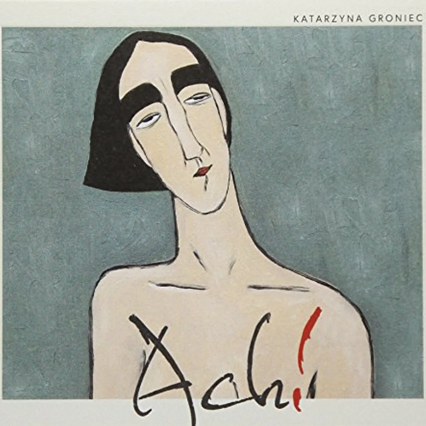 Katarzyna Groniec ACH CD