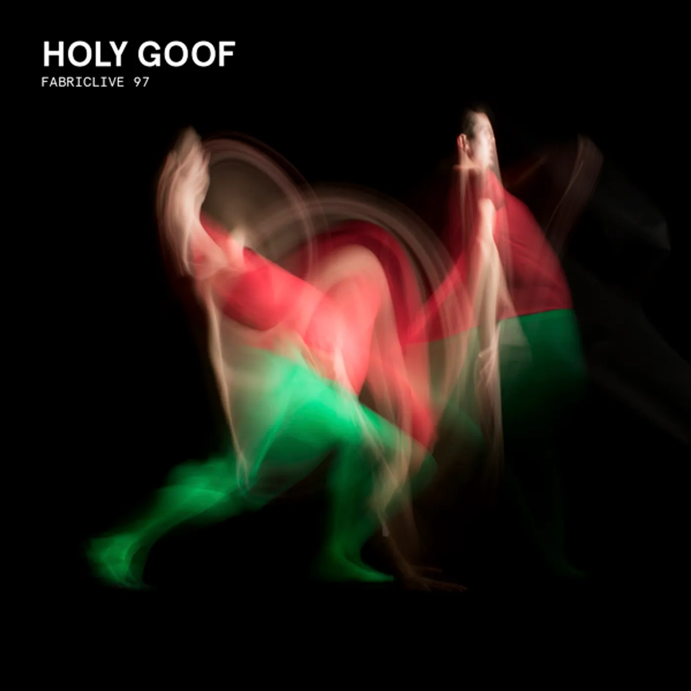 Holy Goof FABRICLIVE 97 CD