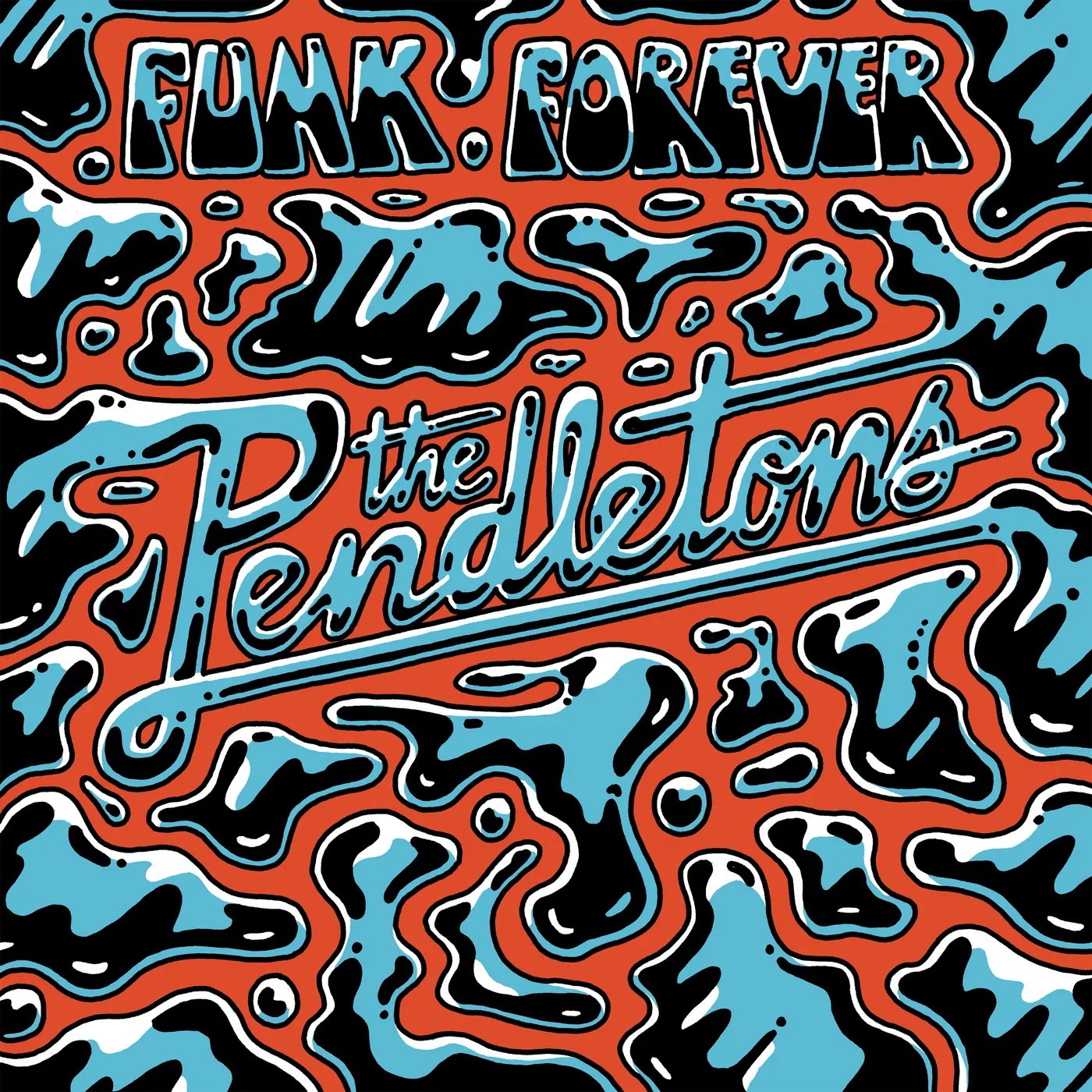 The Pendletons Funk Forever Vinyl Record
