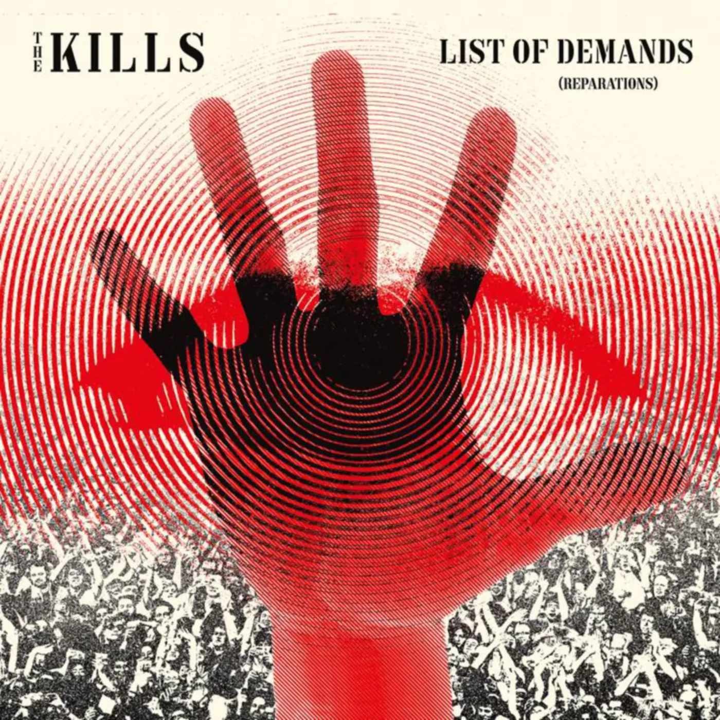 The Kills LIST OF DEMANDS Vinyl Record
