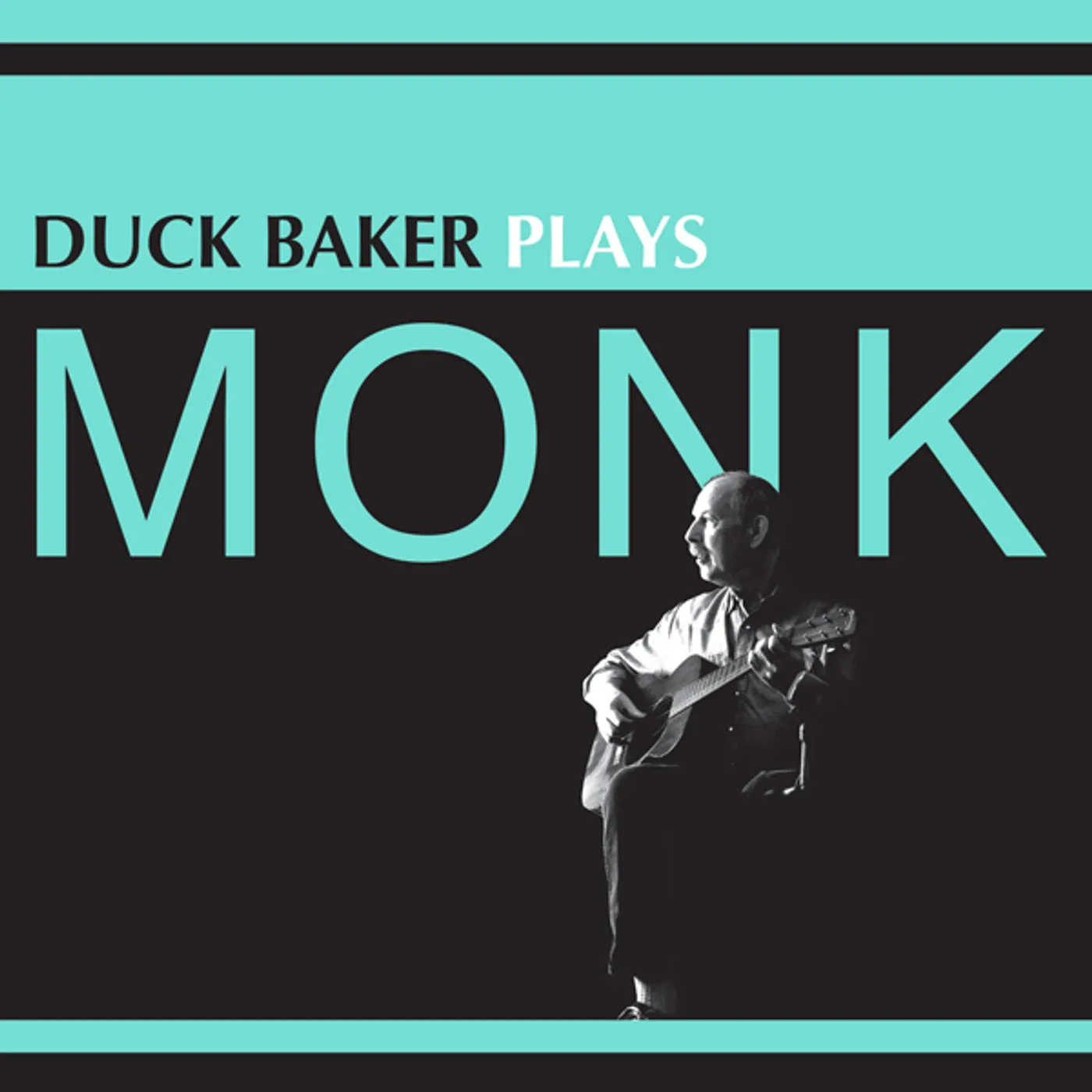 DUCK BAKER PLAYS MONK Vinyl Record