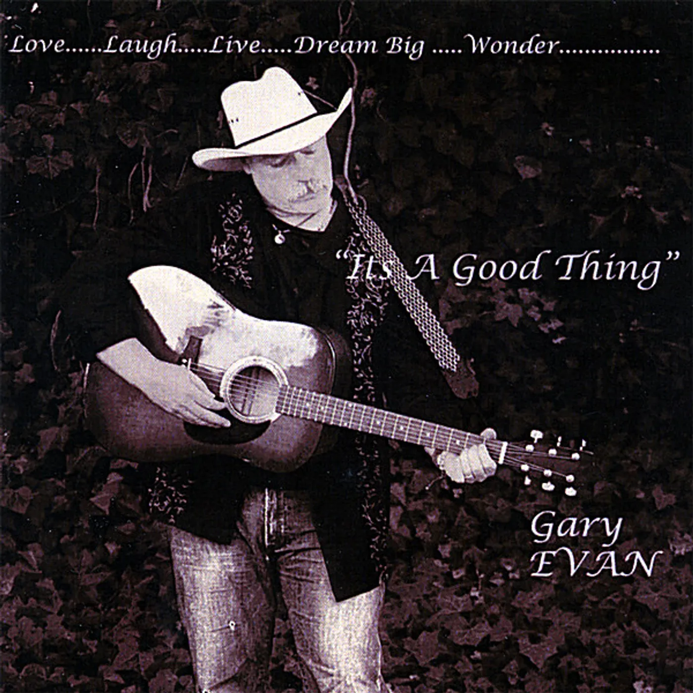 Gary Evan ITS A GOOD THING CD