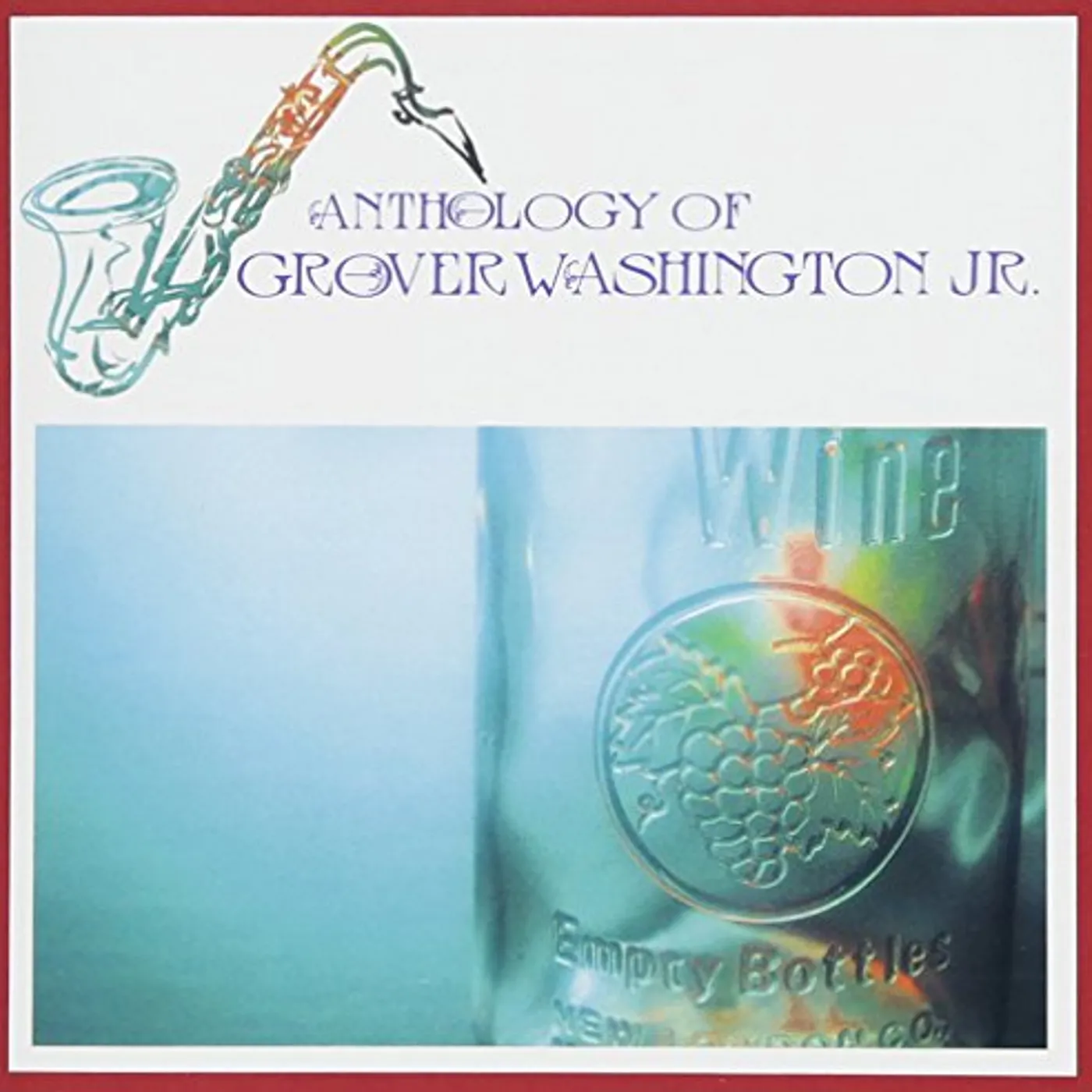 Grover Washington, Jr. ANTHOLOGY OF CD