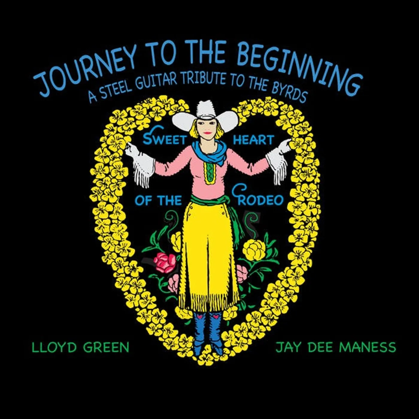 Lloyd Green and Jay Dee Maness JOURNEY TO THE BEGINNING Vinyl Record