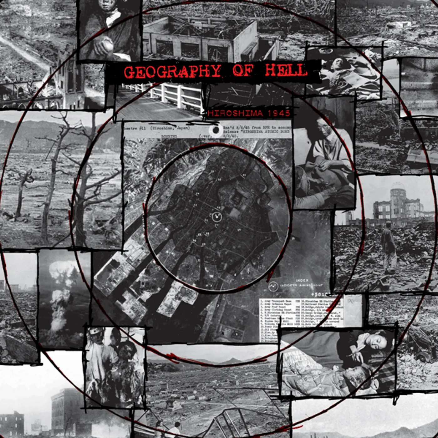 Geography Of Hell HIROSHIMA 1945 / NAGASAKI 1945 Vinyl Record