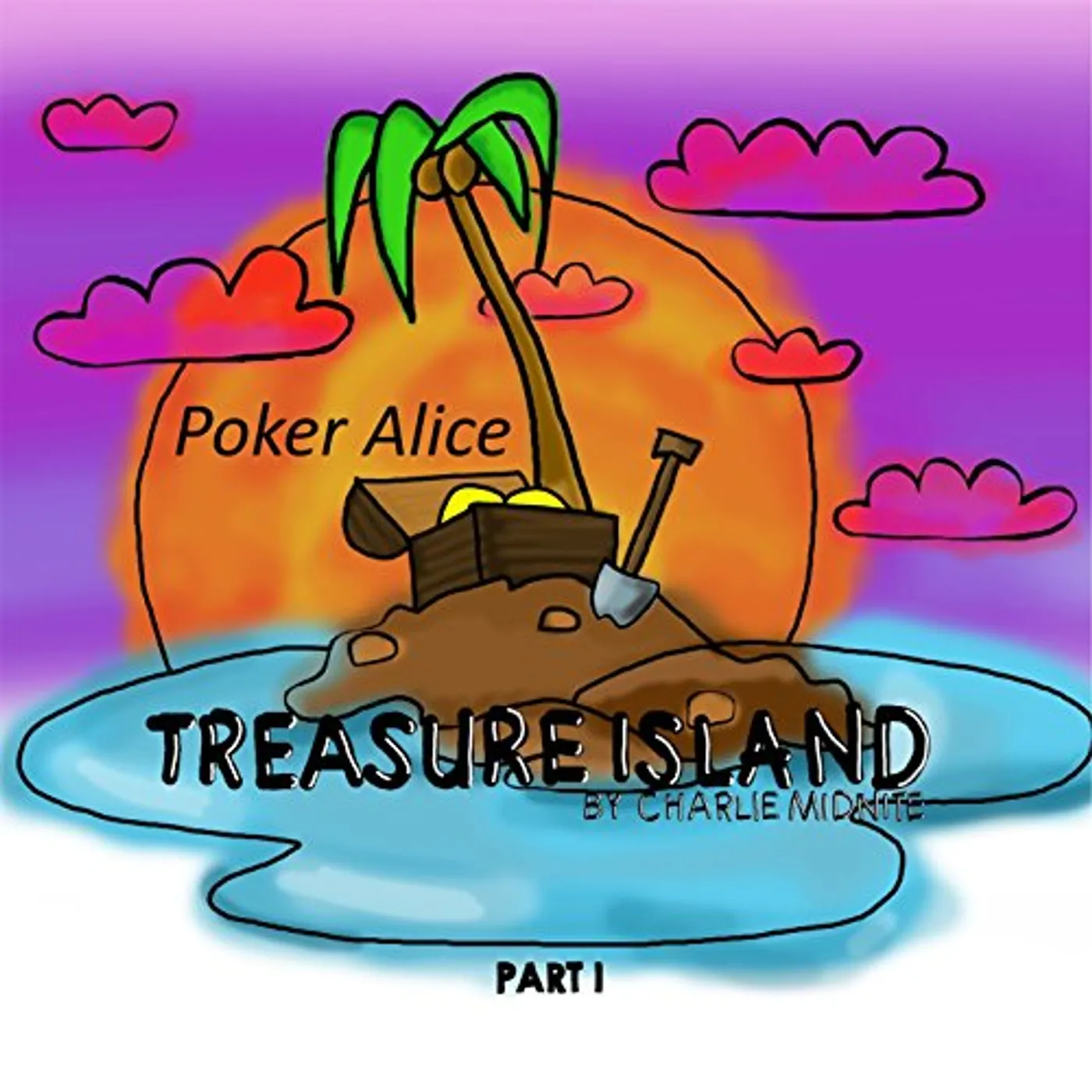 Poker Alice TREASURE ISLAND PT ONE CD