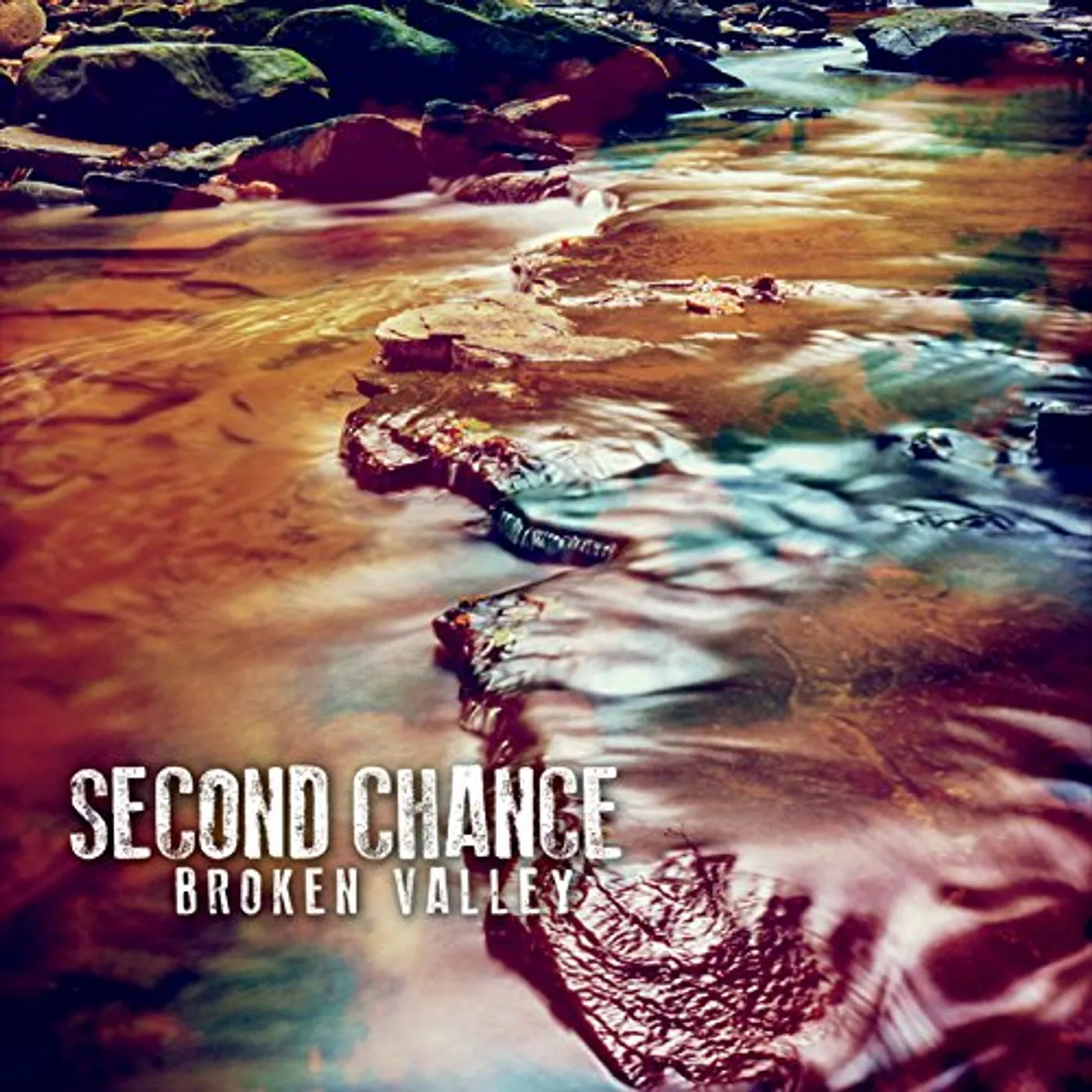 Second Chance BROKEN VALLEY CD