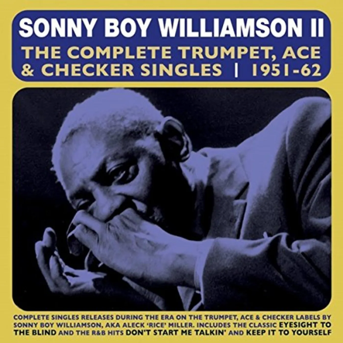 Sonny Boy Williamson COMPLETE TRUMPET ACE & CHECKER SINGLES 1951-62 CD