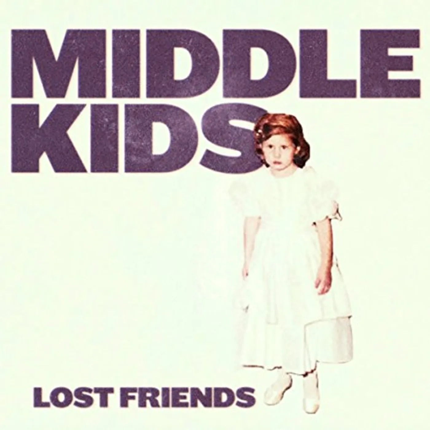 Middle Kids LOST FRIENDS Vinyl Record