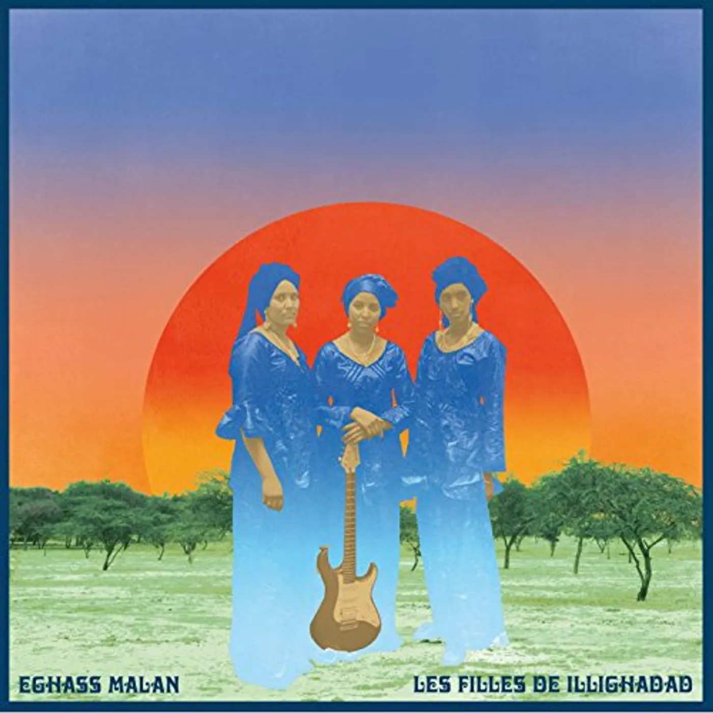 Les Filles de Illighadad Eghass Malan Vinyl Record