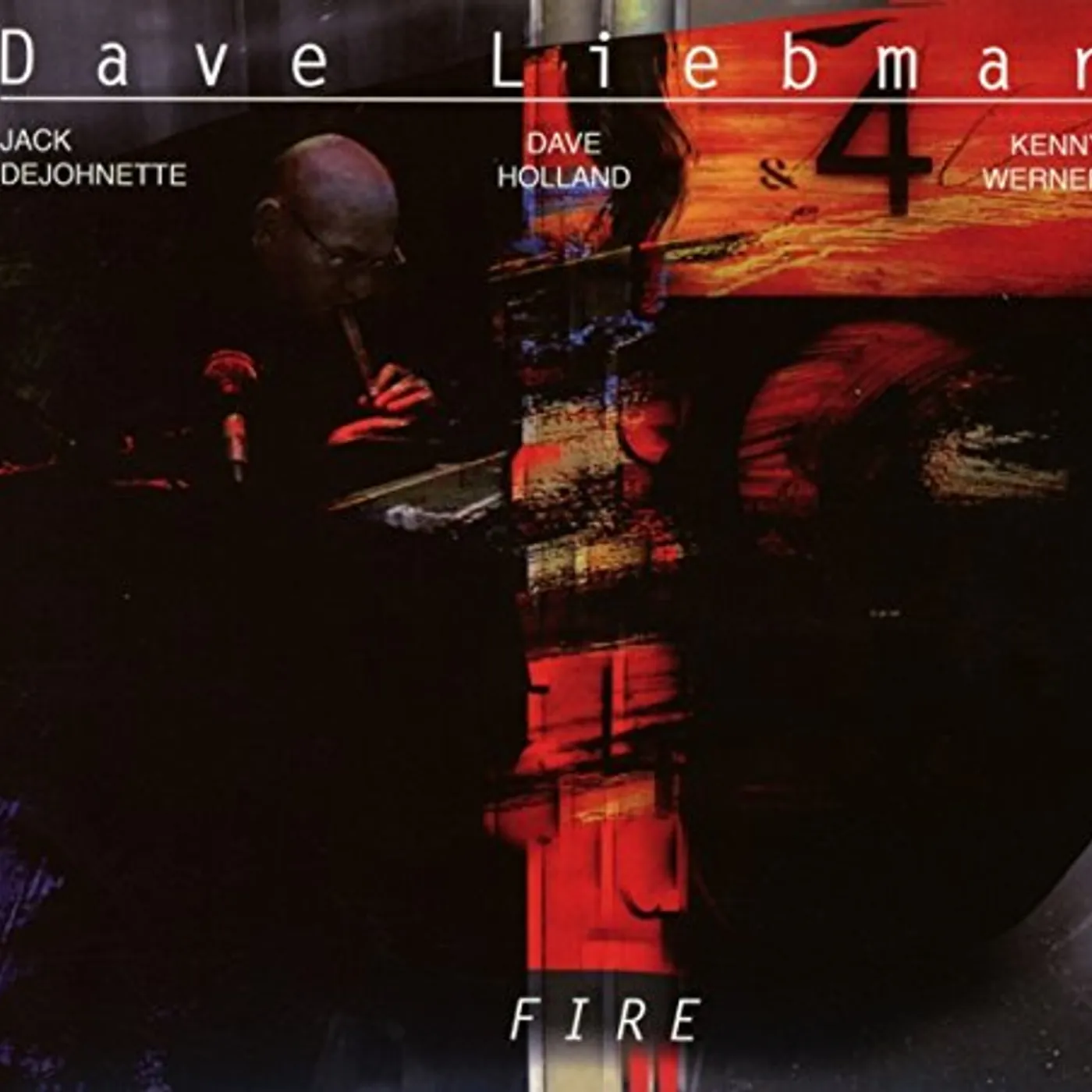 Dave Liebman FIRE CD