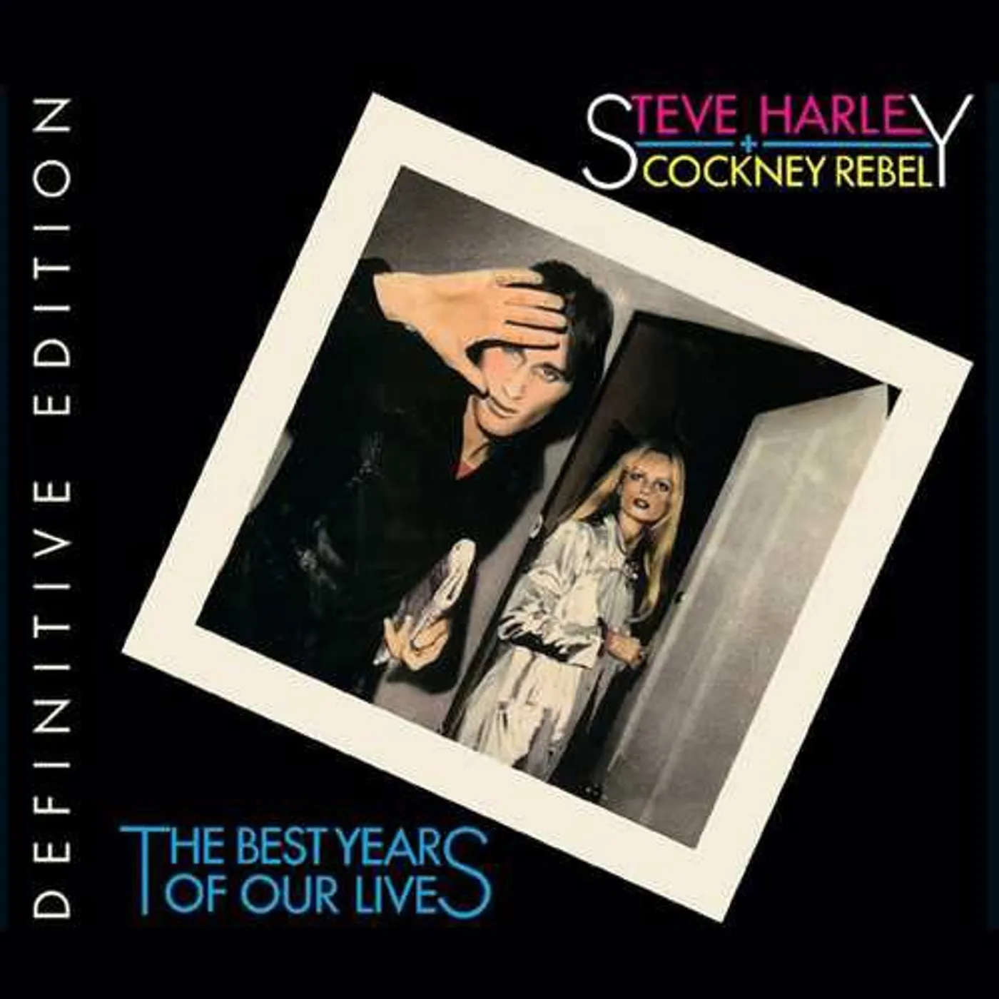 Steve Harley & Cockney Rebel BEST YEARS OF OUR LIVES (DEFINITIVE EDITION) CD