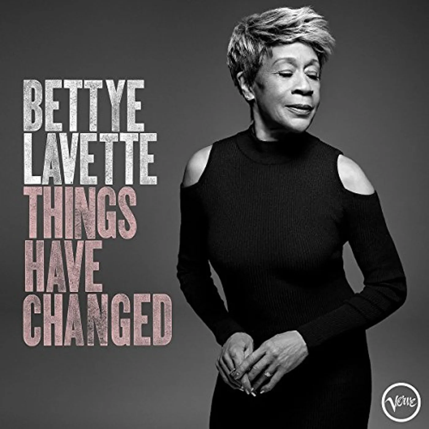 Bettye LaVette Things Have Changed Vinyl Record
