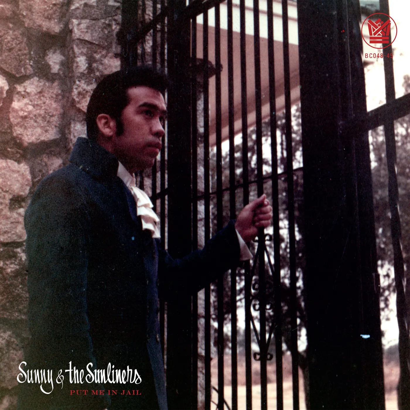 Sunny & The Sunliners PUT ME IN JAIL / OPEN UP YOUR LOVE DOOR Vinyl Record