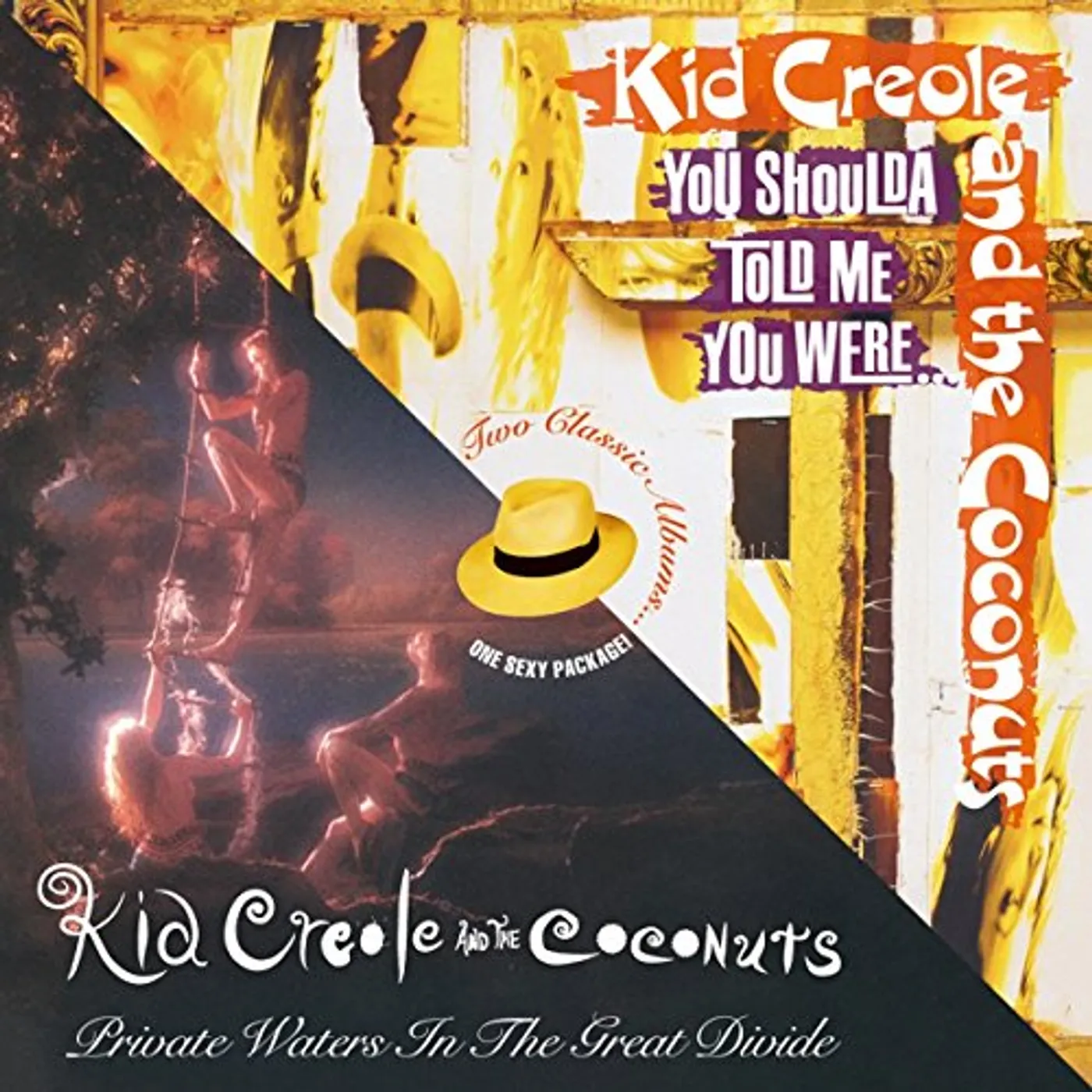 Kid Creole And The Coconuts PRIVATE WATERS IN THE GREAT DIVIDE / YOU SHOULDA CD
