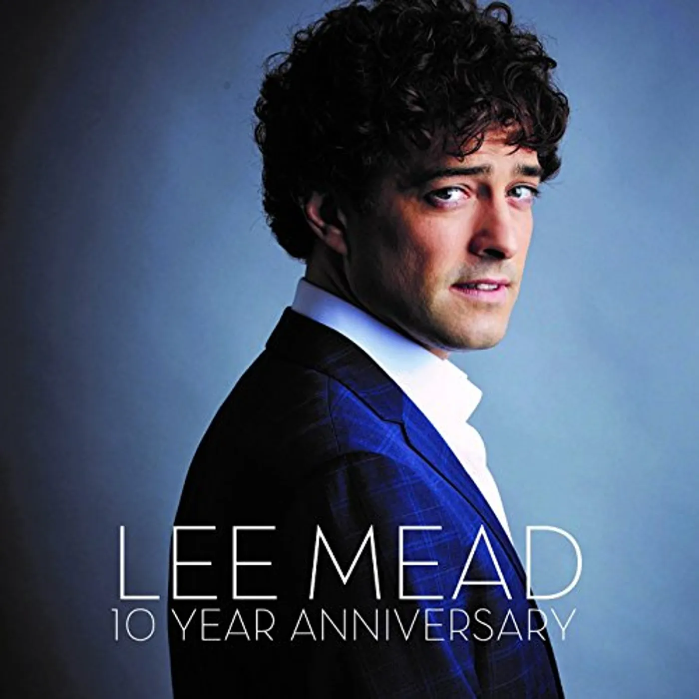 Lee Mead 10 YEAR ANNIVERSARY CD