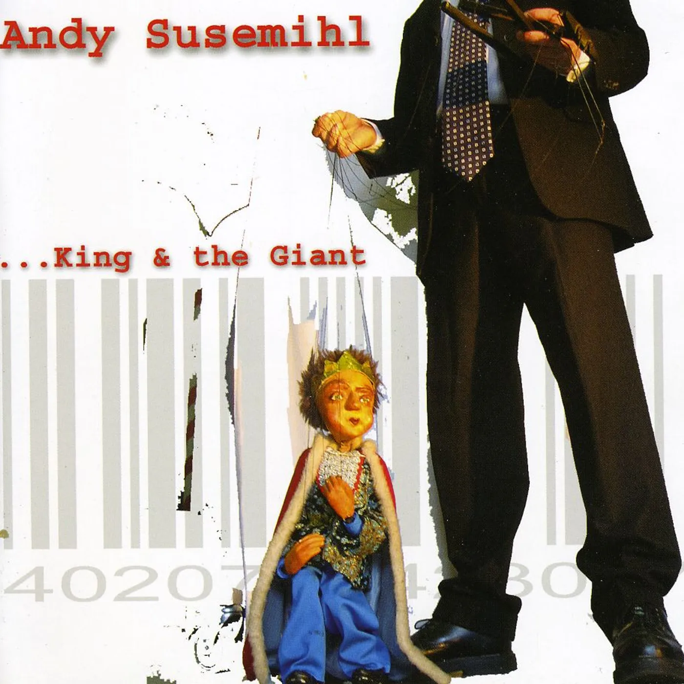 Andy Susemihl KING & THE GIANT CD