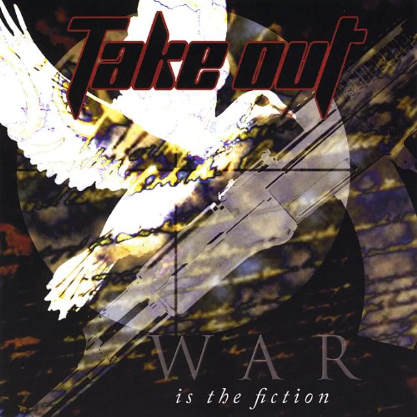 Take Out WAR IS THE FICTION CD